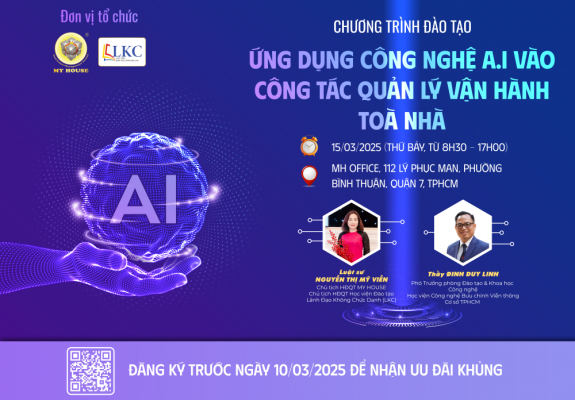 KHÓA HỌC MỚI ỨNG DỤNG CÔNG NGHỆ AI TRONG QUẢN LÝ VẬN HÀNH TÒA NHÀ CHUNG CƯ