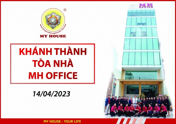 MY HOUSE KHÁNH THÀNH TÒA NHÀ MH OFFICE