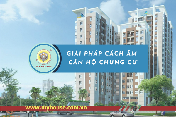 CÁCH ÂM CHUNG CƯ VẤN ĐỀ QUAN TRỌNG TRONG SINH HOẠT