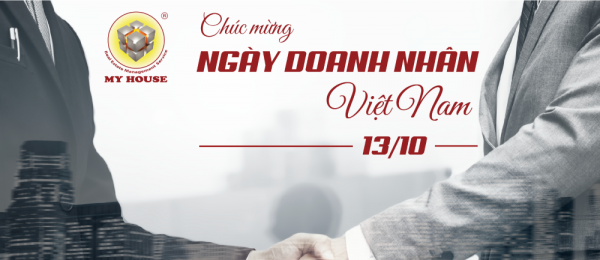 CHÀO MỪNG NGÀY DOANH NHÂN VIỆT NAM 13 10
