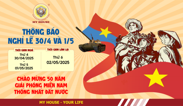 MY HOUSE THÔNG BÁO LỊCH NGHỈ LỄ 30 4 1 5